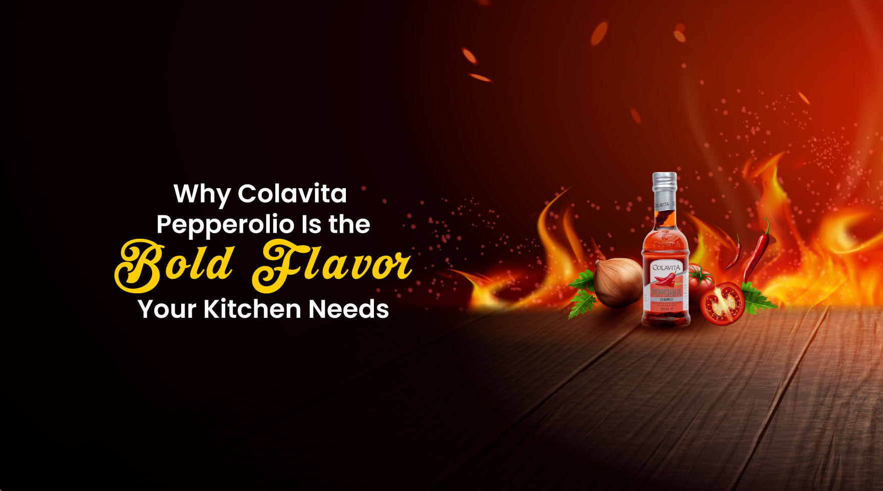 Why Colavita Pepperolio Is the Bold Flavor Your Kitchen Needs