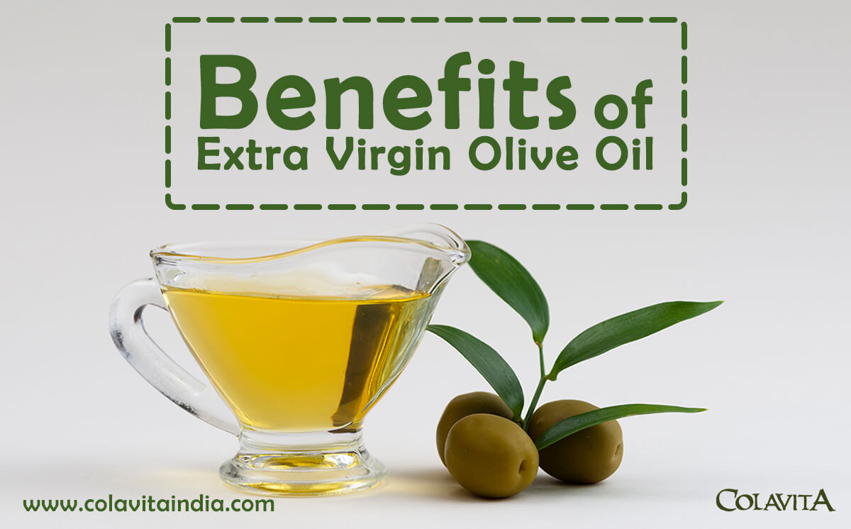 4 Important Benefits of Extra Virgin Olive Oil